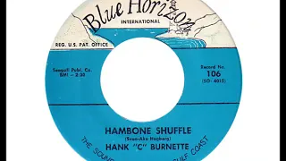 Hank C. Burnette - Hambone Shuffle