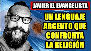 ¿POR QUE HABLA ASI JAVIER EL EVANGELISTA? ¿Quien es? - La verdad al dia