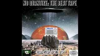 Serf - No Quantize The Beat Tape