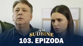 Igra sudbine | Sezona 01 | Epizoda 103 (domaća serija)