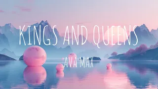 Ava Max - Kings & Queens