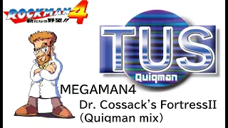 MEGAMAN4 Dr. Cossack's Fortress II（Quiqman mix）/ロックマン4 Dr.コサックステージ2