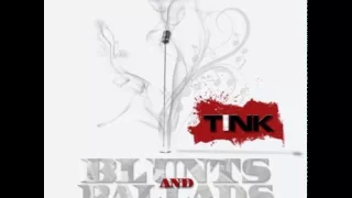 Tink - When I'm Lit [ Blunts & Ballads ] @Official_Tink #TinkSquad