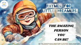 💫 Children's Read Aloud Book | 👨‍🚒👨‍⚕️👨‍🚀 The Amazing Person You Can Be by Rajdeep Basumatary