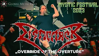 DISMEMBER - Override Of The Overture @Gdansk, Poland [09.06.2023 - Mystic Festival 2023]