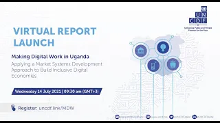 Virtual Report Launch - Making Digital Work in Uganda