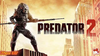 Хищник 2: Охота продолжается (Predator 2, 1990)-FGcast # 307