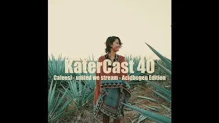 Caleesi - united we stream - Acidbogen Edition