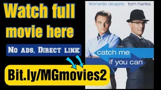 Catch Me If You Can Full Movie 1080P 2002 | No Ads | Direct link | Stream Online | 4k