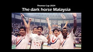 Thomas Cup 2024: The dark horse Malaysia