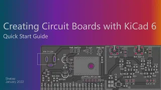 Creating Circuit Boards with KiCad 6
