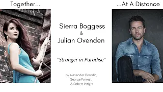 Stranger In Paradise- Sierra Boggess & Julian Ovenden