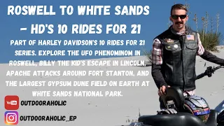 Roswell to White Sands, NM - Harley Davidson 10 Rides for 21