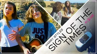 Harry Styles - Sign of the Times (Cover By Sophie Pecora ft. Chloe Richard)