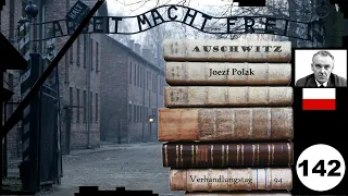(142) Zeuge: 🇵🇱 Jozef Polak - Frankfurter-Auschwitz-Prozess