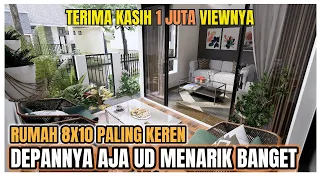 Gak Sangka Ya Rumah 8x10 Bs jd Semenarik ini - Br Lihat Depannya Aja Kamu Ud Jatuh Cinta Sm Rumahnya