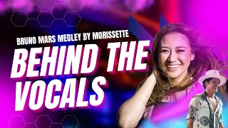 Behind the Vocals Bruno Mars Medley by Morissette with Coach Tina | Rise Academy of Music