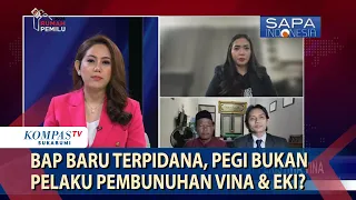 BAP Baru Terpidana, Pegi Bukan Pelaku pembunuhan Vina & Eki?