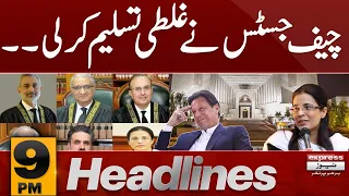 CJ Big announcement | News Headlines 9 PM | 17 May 2024 | Latest News | Pakistan News