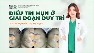 DOCTOR ACNES - ĐIỀU TRỊ MỤN Ở GIAI ĐOẠN DUY TRÌ