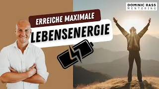 Erreiche maximale Lebensenergie