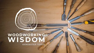 Choosing the Right Chisels - Woodworking Wisdom