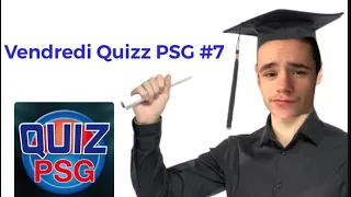 Vendredi Quizz PSG 📚