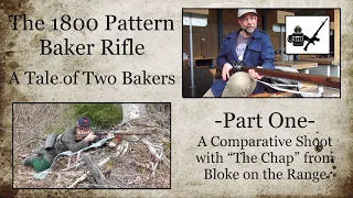 The 1800 Pattern Baker Rifle: A Tale of Two Bakers