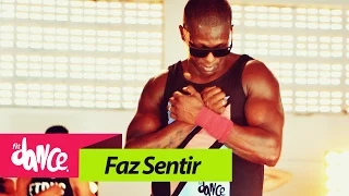 Naldo Benny - Faz Sentir - FitDance - 4k | Coreografia