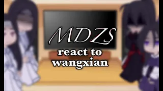 • MDZS react to WangXian • | MDZS | nsfweiying