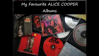 ALICE COOPER : My favourite albums