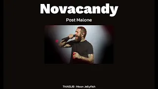 [THAISUB] Novacandy - Post Malone #แปลไทย