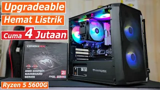 Rakit PC Ryzen 5 5600G Cuma 4 Jutaan sudah Upgradeable, Hemat Listrik & Tampil Keren RGB