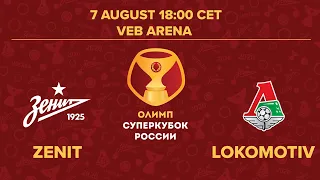 Zenit vs Lokomotiv | Russian Super Cup 2020