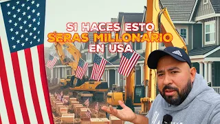 SI HACES ESTO seras MILLONARIO en ESTADOS UNIDOS no cometas mis ERRORES