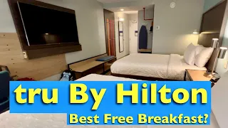 Tru by Hilton Breakfast & Hotel Room Tour - Best Free Breakfast?