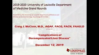 UofL Dept. of Medcine Grand Rounds: Dr. Craig McClain