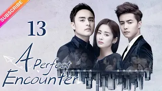 【Multi-sub】 A Perfect Encounter EP13 | Ming Dao, Ying Er, Ma Tianyu | Fresh Drama