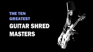 My 10 Favourite GUITAR SHRED MASTERS | Ranked