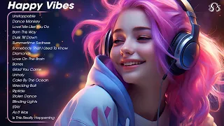 Happy Vibes🌄Chill music to start your day - Tiktok Trending Songs 2023