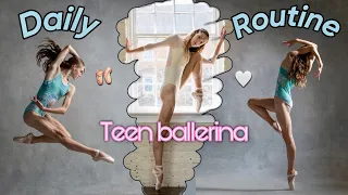 Dedicated Teen Dancer's DAILY ROUTINE: a Ballerina’s Day in the Life