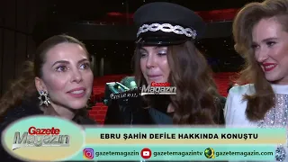 EBRU ŞAHİN DEFİLEDE MANKENLİK YAPTI