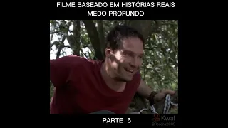 Filme baseado em História Reais MEDO PROFUNDO