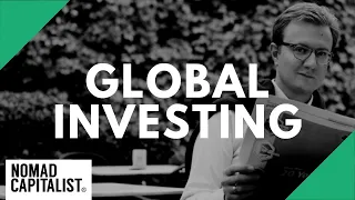 If You Want the Best Investments, Think Globally