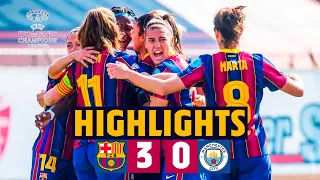 HIGHLIGHTS | Barça Women 3 - 0 Manchester City | Women's Champions League quarterfinals!