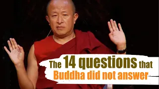 The 14 questions that Buddha did not answer ‒ Dzongsar Khyentse Rinpoche | 佛陀不回答的十四個問題 ‒ 宗薩欽哲仁波切
