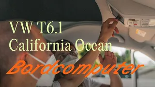 VW T6.1 California Ocean: Bordcomputer | Off by CamperBoys 2024