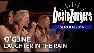 O'G3NE - Laughter in the rain | Beste Zangers 2016