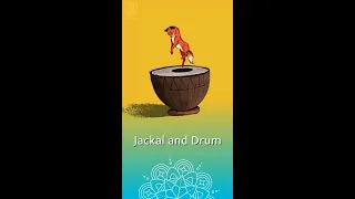 The Jackal and The Drum | Panchtantra Story | English