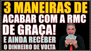 3 MANEIRAS DE CANCELAR A RMC DE GRAÇA-  CORRE!